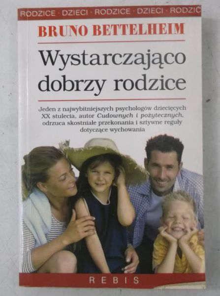 Wystarczająco dobrzy rodzice