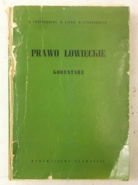 Prawo łowieckie. Komentarz