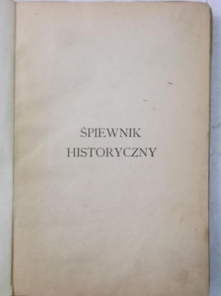 Śpiewnik historyczny (1767-1863), ok. 1905 r.