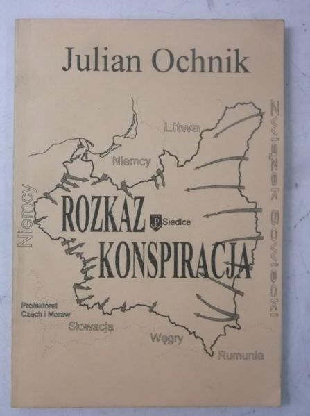 Ochnik Julian - Rozkaz konspiracja
