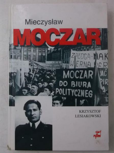 Mieczysław Moczar "Mietek"