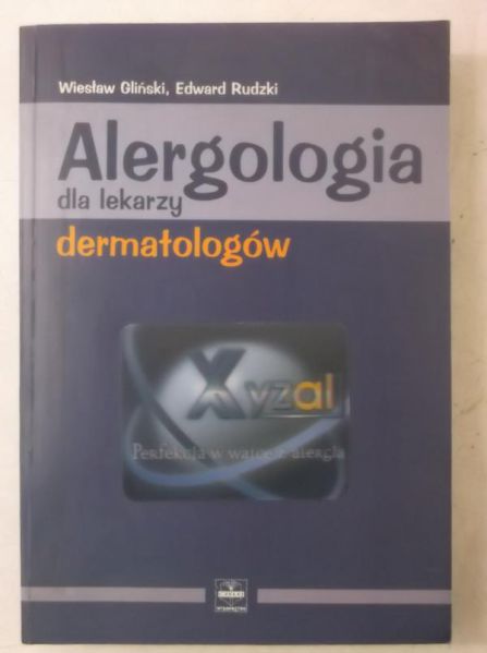 Gliński Wiesław - Alergologia dla lekarzy dermatologów