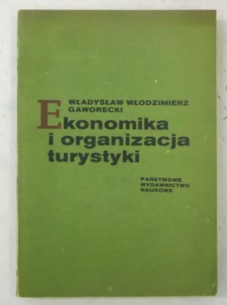 Ekonomika i organizacja turystyki
