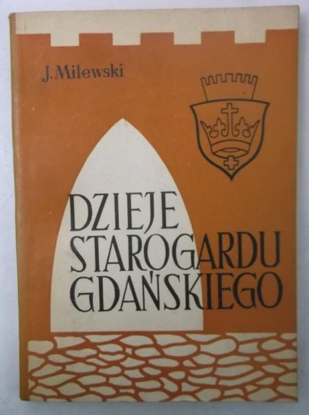 Dzieje Starogardu Gdańskiego