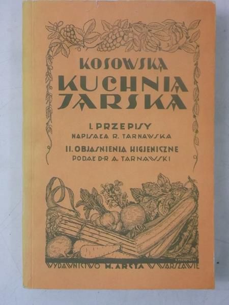Kosowska kuchnia jarska, reprint z 1929 r.