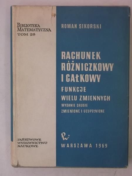 Sikorski Roman - Rachunek różniczkowy i całkowy
