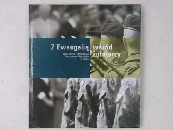 Z Ewangelią wśród żołnierzy