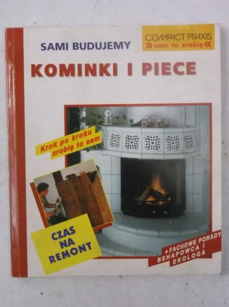 Sami budujemy kominki i piece