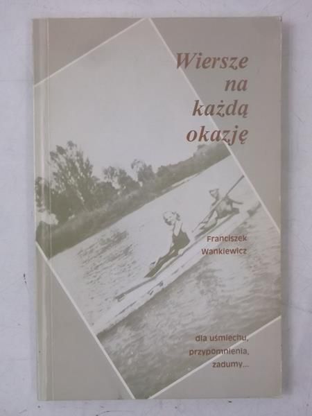Wiersze na każdą okazję