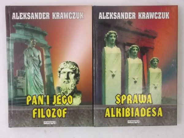 Krawczuk Aleksander - Sprawa Alkibadesa / Pan i jego filozof
