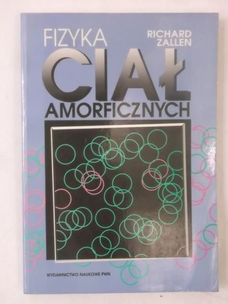 Fizyka ciał amorficznych