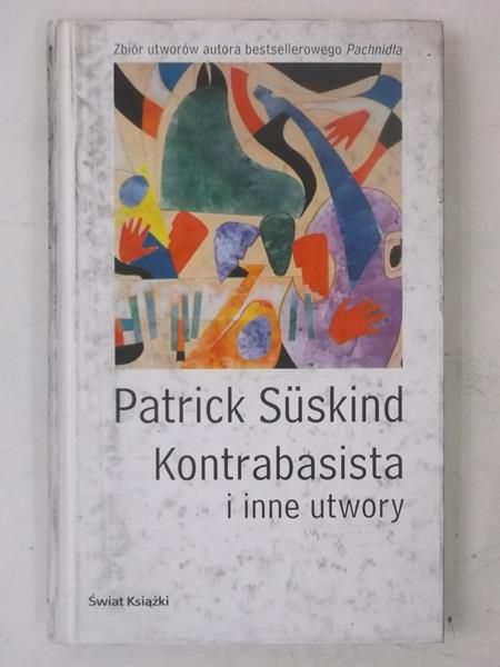 Suskind  - Kontrabasista i inne utwory