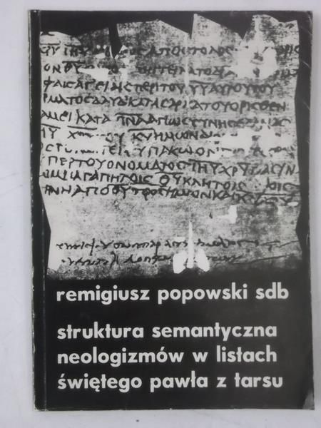 Struktura semantyczna neologizmów w listach świętego Pawła z Tarsu