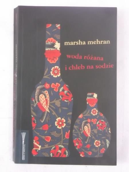 Woda różana i chleb na sodzie