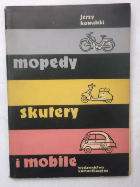 Mopedy, skutery i mobile