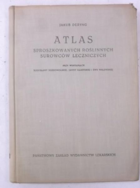 Atlas sproszkowanych roślinnych surowców leczniczych