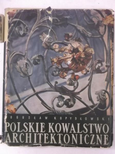 Polskie kowalstwo architektoniczne