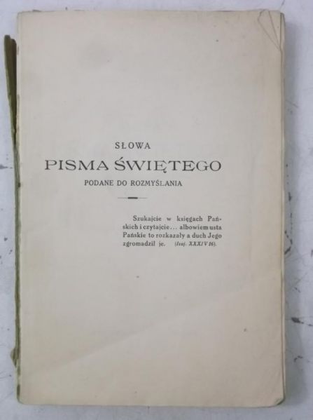 Słowa pisma świętego podane do rozmyślania, 1909 r.
