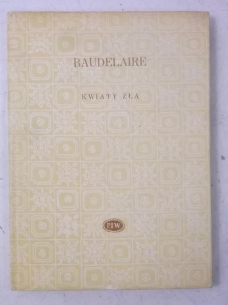 Baudelaire Charles - Kwiaty zła