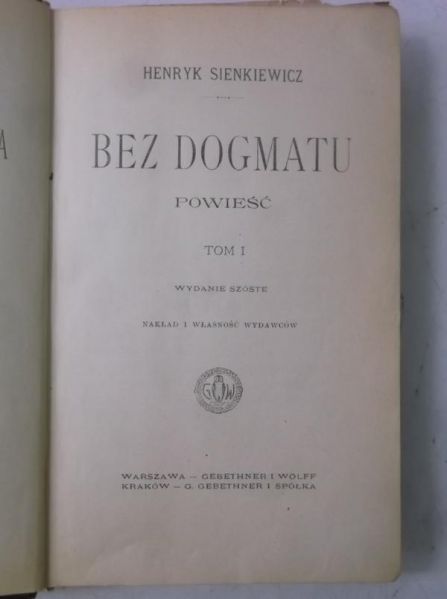 Bez Dogmatu, 1900 r.