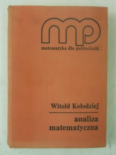 Kołodziej Witold - Analiza matematyczna