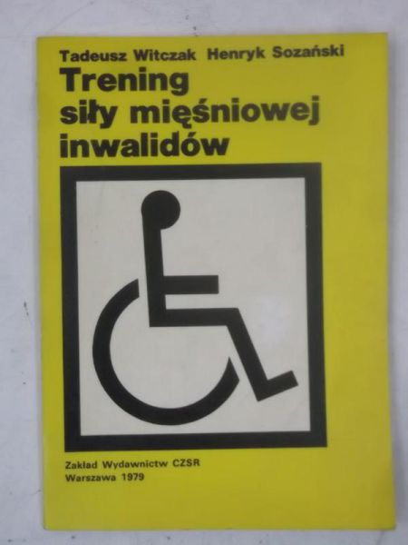 Trening siły mięśniowej inwalidów