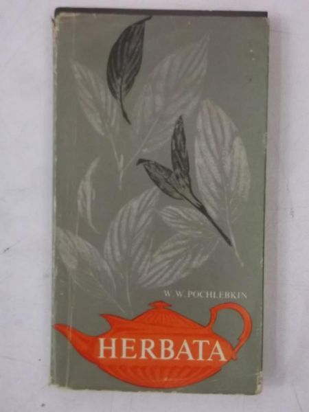 Herbata. Rodzaje, właściwości, wykorzystanie