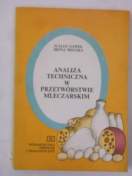 Analiza techniczna w przetwórstwie mleczarskim