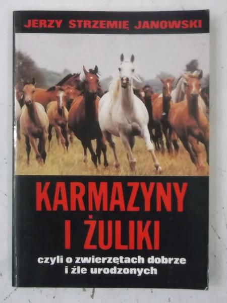 Janowski Jerzy - Karmazyny i żuliki