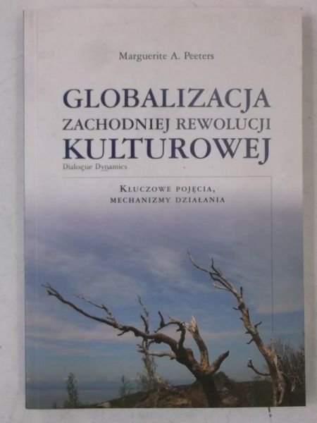 M. - Globalizacja zachodniej rewolucji kulturowej