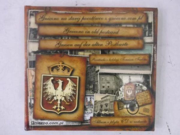 Fiedor Tomasz - Gniezno na starej pocztówce z gniezno.com.pl + CD