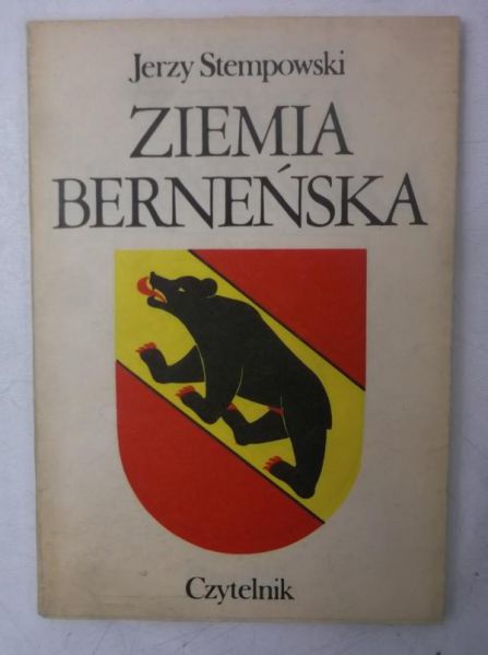 Stempowski Jerzy - Ziemia Berneńska