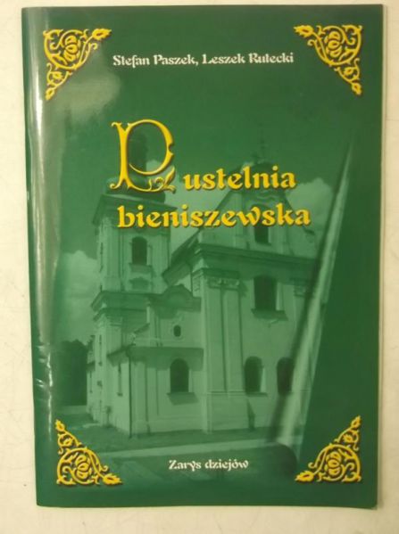 Rutecki Leszek - Pustelnia bieniszewska