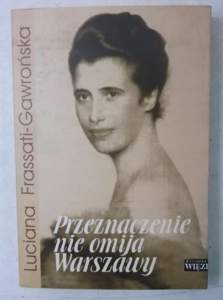 Przeznaczenie nie omija Warszawy