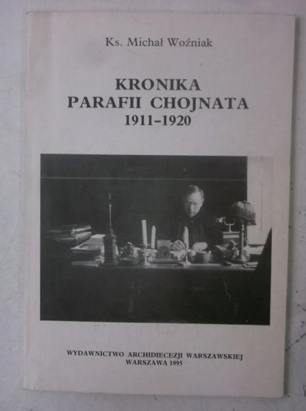 Kronika parafii Chojnata 1911-1920