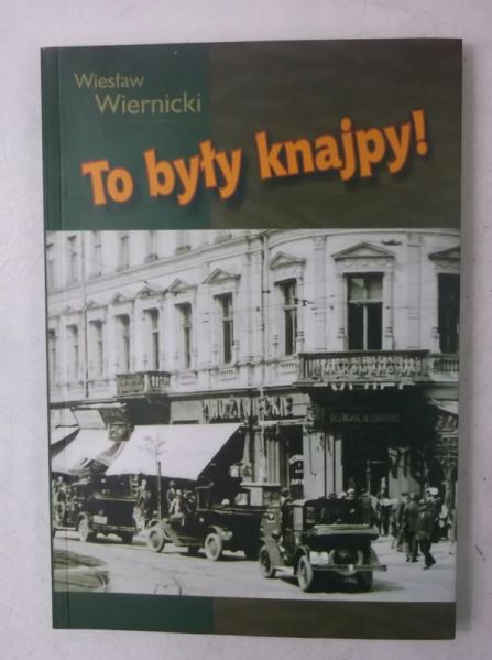 To były knajpy!