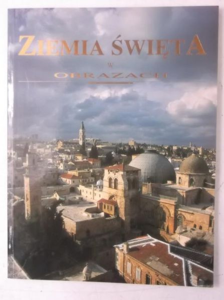 Ziemia Święta w obrazach