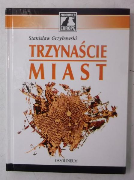 Trzynaście miast