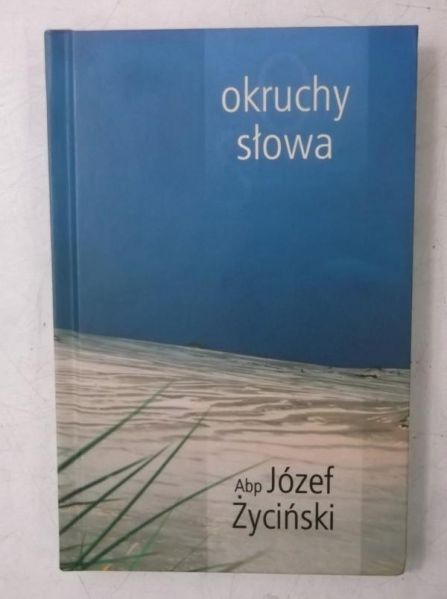 Życinski  - Okruchy słowa
