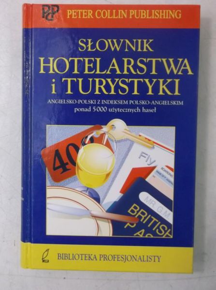 Słownik hotelarstwa i turystyki