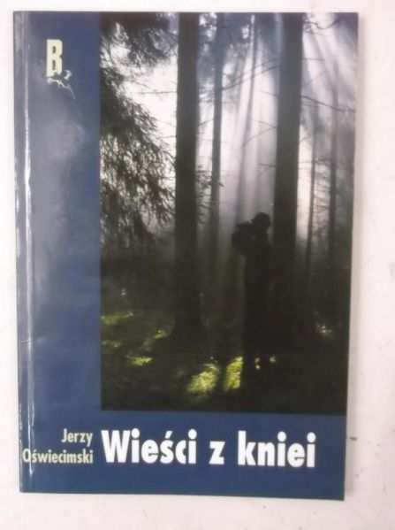 Wieści z kniei