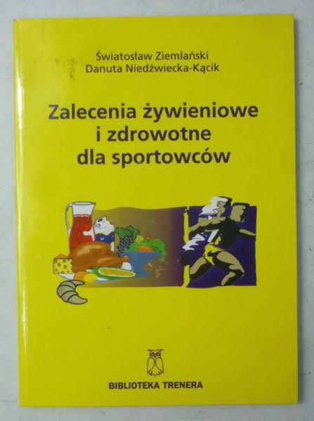 Zalecenia żywieniowe i zdrowotne dla sportowców