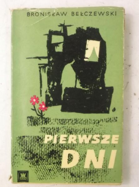 Pierwsze dni