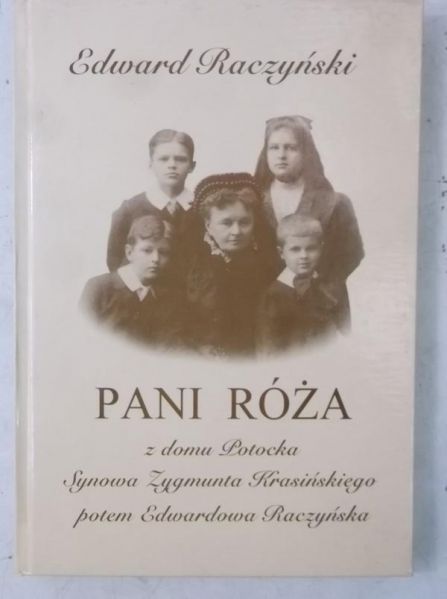 Raczyński Edward - Pani Róża
