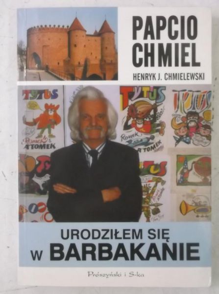 Urodziłem się w Barbakanie