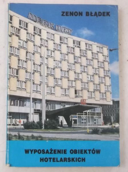 Wposażenie obiektów hotelarskich