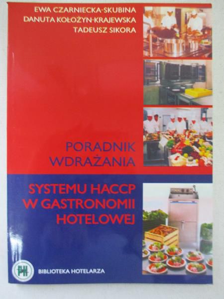 Poradnik wdrażania systemu HACCP w gastronomii hotelowej