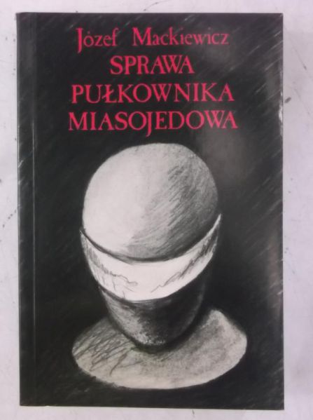 Sprawa pułkownika Miasojedowa
