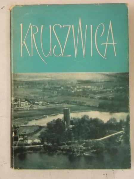 Kruszwica. Zarys monograficzny