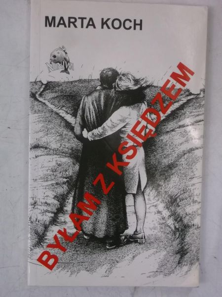 Byłam z księdzem